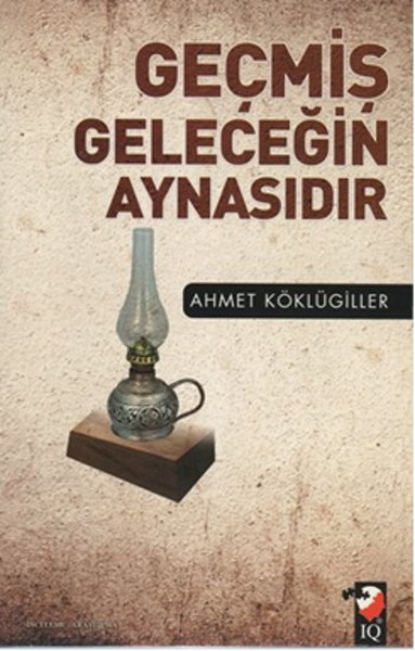Geçmiş Geleceğin Aynasıdır.pdf