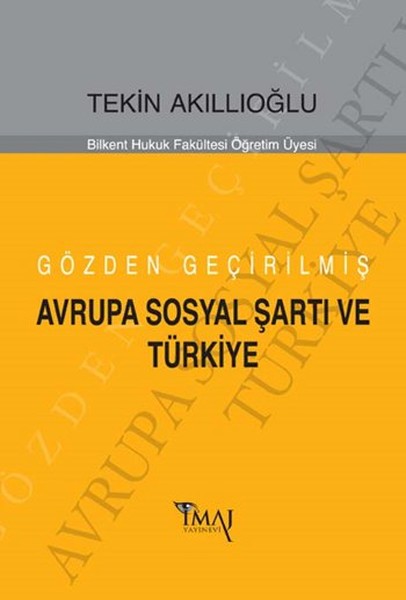Gözden Geçirilmiş Avrupa Sosyal Şartı ve Türkiye.pdf
