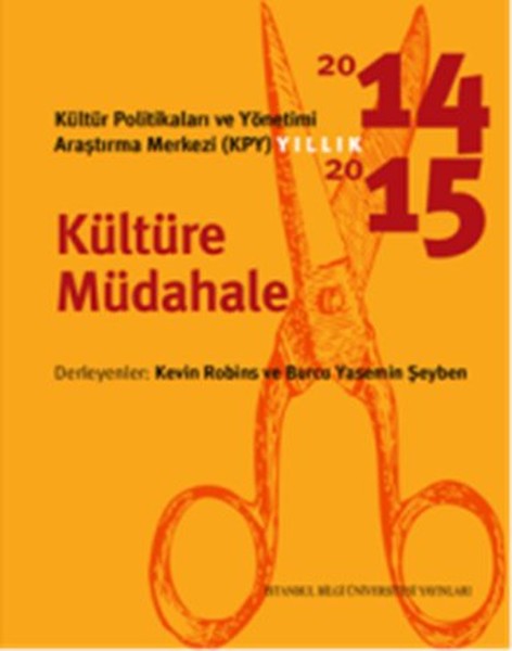 Kültür Politikaları ve Yönetimi Araştırma Merkezi - KPY Yıllık 2014-2015.pdf