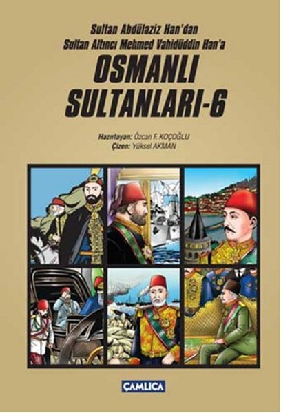 Osmanlı Sultanları - 6 - 1