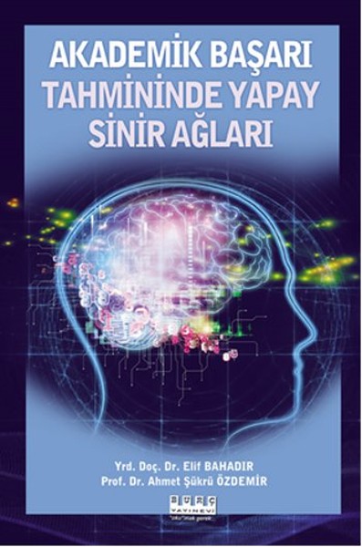Akademik Başarı Tahmininde Yapay Sinir Ağları.pdf