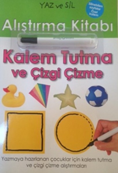 Yaz ve Sil Alıştırma Kitabı - Kalem Tutma Ve Çizgi Çekme.pdf