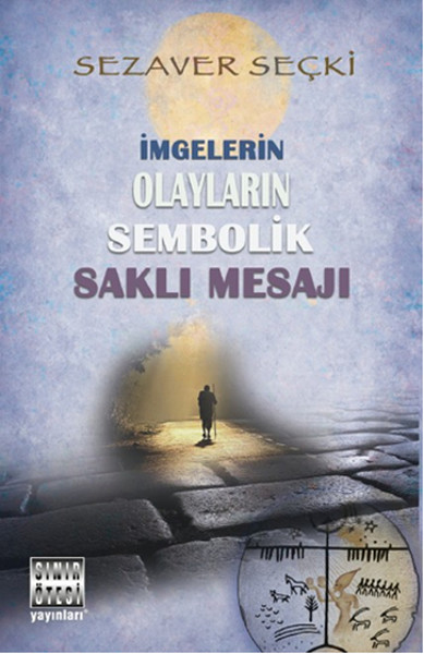 İmgelerin Olayların Sembolik Saklı Mesajı.pdf