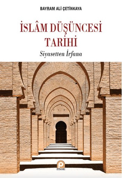 İslam Düşüncesi Tarihi Siyasetten İrfana.pdf