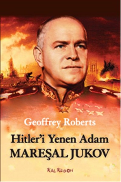 Hitleri Yenen Adam Mareşal Jukov.pdf