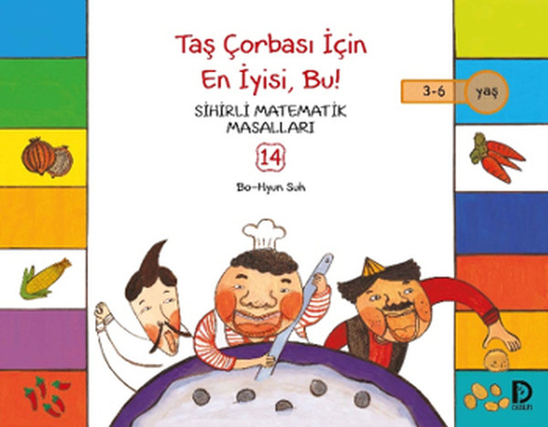 Sihirli Matematik Masalları 14 - Taş Çorbası İçin En İyisi Bu.pdf