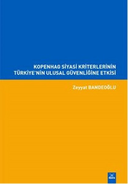 Kopenhag Siyasi Kriterlerinin Türkiyenin Ulusal Güvenliğine Etkisi.pdf
