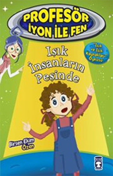Profesör İyon İle Fen 2 - Işık İnsanların Peşinde.pdf