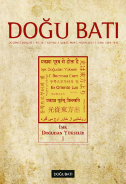 Doğu Batı Düşünce Dergisi Sayı: 60 - Işık Doğudan Yükselir 1.pdf