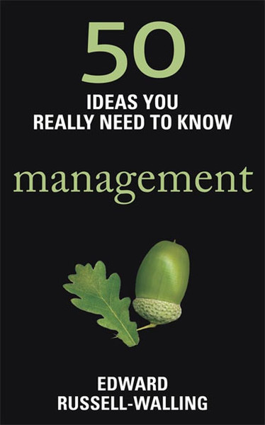 50 Management Ideas You Really Need to Know.pdf