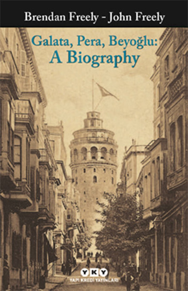 Galata, Pera, Beyoğlu: A Biography.pdf