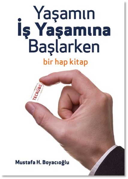Yaşamın İş Yaşamına Başlarken - Bir Hap Kitap.pdf