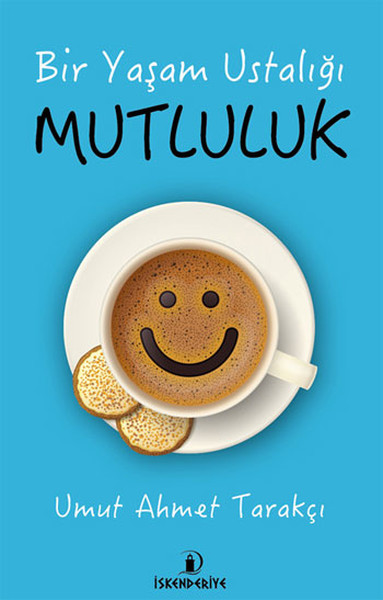 Bir Yaşam Ustalığı Mutluluk.pdf