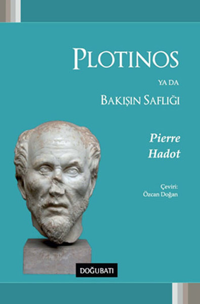 Plotinos Ya Da Bakışın Saflığı.pdf