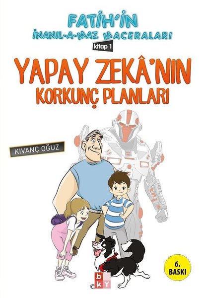 Fatihin İnanılamaz Maceraları - Yapay Zekanın Korkunç Planları.pdf