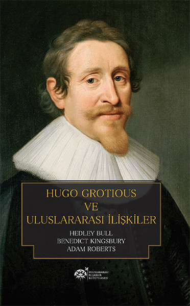 Hugo Grotious ve Uluslararası İlişkiler.pdf