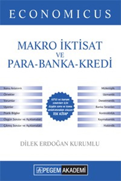 Pegem Yayınları KPSS A Grubu Economicus Makro İktisat ve Para Banka Kredi Konu Anlatımlı 2016.pdf