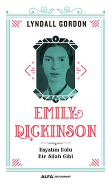 Emily Dickinson Hayatım Dolu Bir Silah Gibi.pdf
