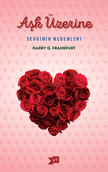 Aşk Üzerine - Sevginin Nedenleri.pdf