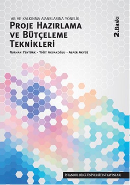 AB ve Kalkınma Ajanslarına Yönelik Proje Hazırlama Ve Bütçeleme Teknikleri.pdf