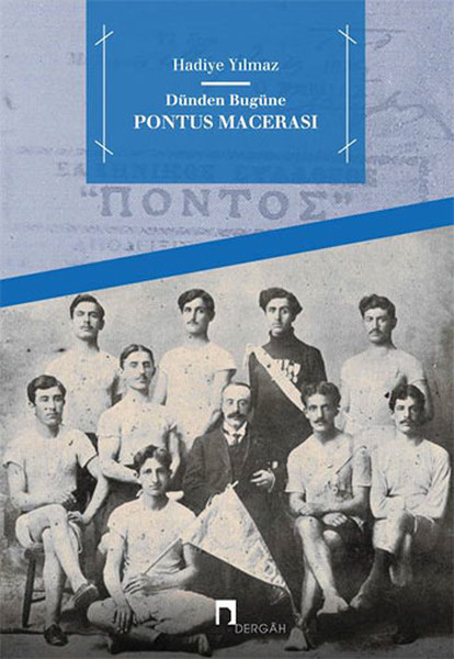 Dünden Bugüne Pontus Macerası.pdf