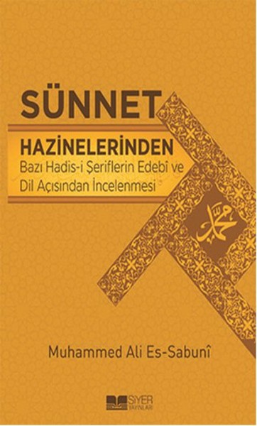 Sünnet Hazinelerinden Bazı Hadis-i Şeriflerin Edebi ve Dil Açısından İncelenmesi.pdf
