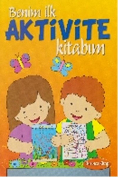 Benim İlk Aktivite Kitabım-Turuncu Kitap.pdf