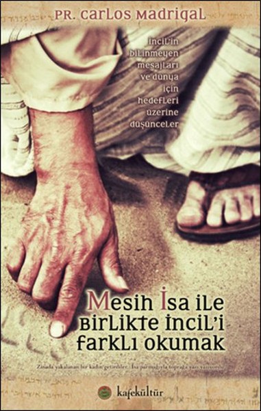 Mesih İsa ile Birlikte İncili Farklı Okumak.pdf