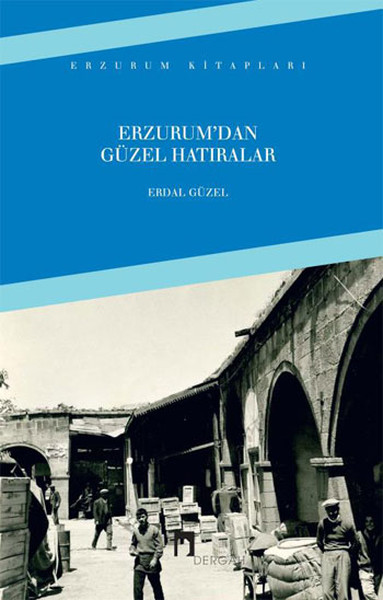 Erzurumdan Güzel Hatıralar.pdf