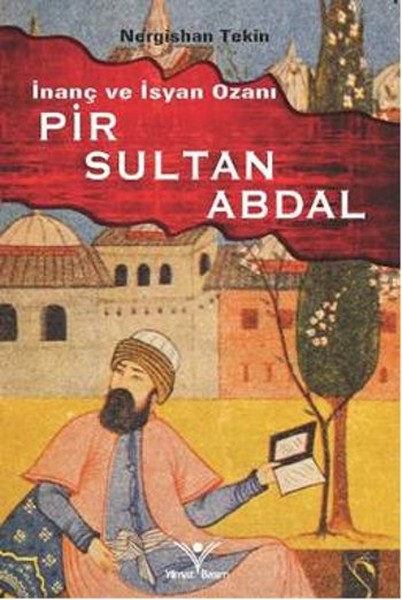 İnanç ve İsyan Ozanı Pır Sultan Abdal.pdf