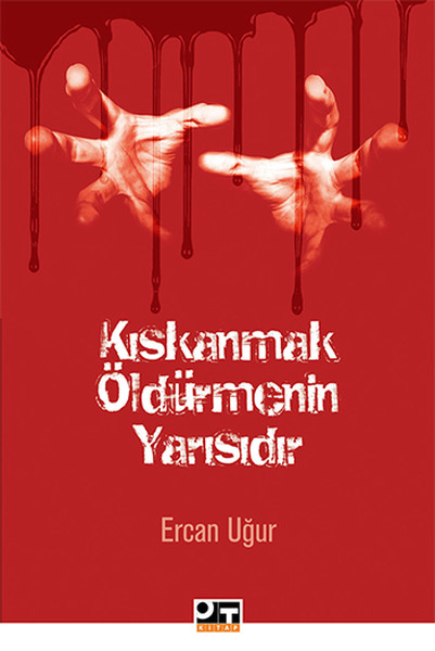 Kıskanmak Öldürmenin Yarısıdır.pdf