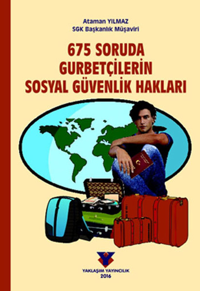 675 Soruda Gurbetçilerin Sosyal Güvenlik Hakları.pdf