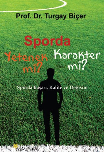 Sporda Yetenek Mi? Karakter Mi?.pdf