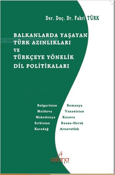 Balkanlarda Yaşayan Türk Azınlıkları ve Türkçeye Yönelik Dil Politikaları.pdf