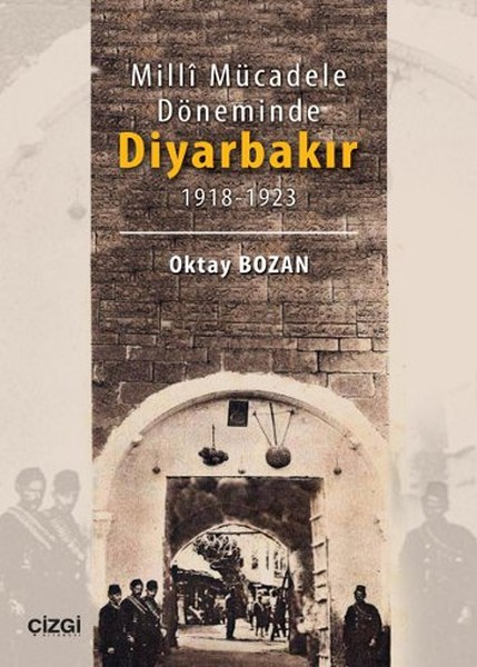 Milli Mücadele Döneminde Diyarbakır 1918 - 1923.pdf