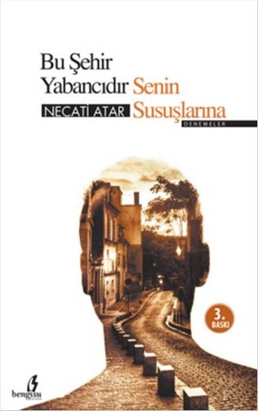 Bu Şehir Yabancıdır Susuşlarına.pdf