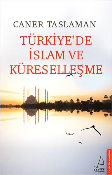 Türkiyede İslam ve Küreselleşme.pdf