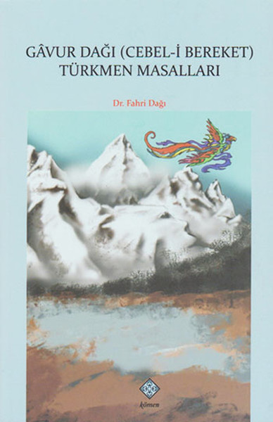 Gavur Dağı - Cebel-i Bereket - Türkmen Masalları.pdf