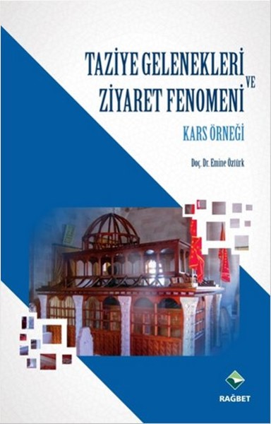 Taziye Gelenekleri ve Ziyaret Fenomeni Kars Örneği.pdf