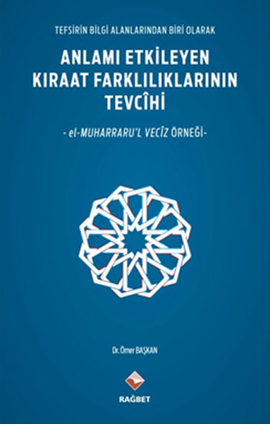 Anlamı Etkileyen Kıraat Farklılıklarının Tevcihi.pdf