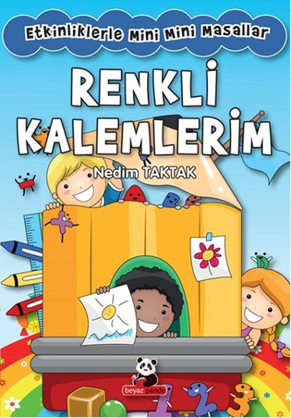 Etkinliklerle Mini Mini Masallar - Renkli Kalemlerim.pdf