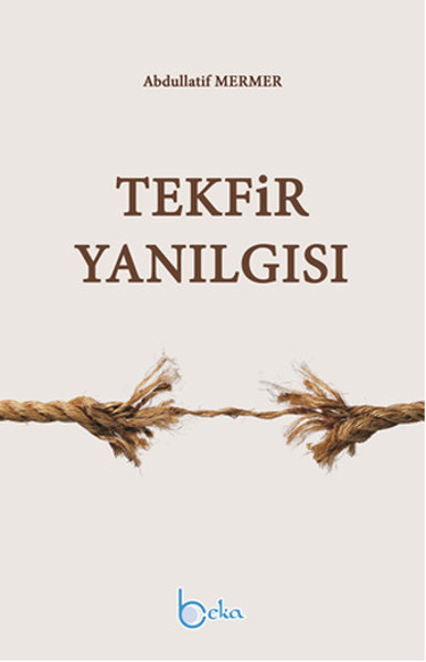 Tekfir Yanılgısı.pdf