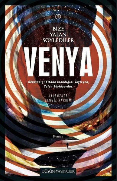 Bize Yalan Söylediler 1 - Venya - 1