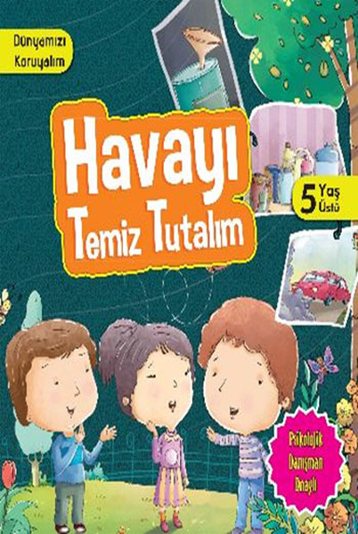 Dünyamızı Koruyalım - Havayı Temiz Tutalım.pdf