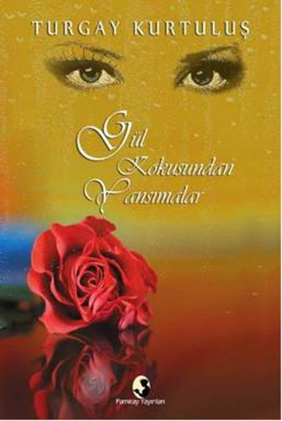 Gül Kokusunda Yansımalar.pdf