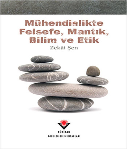 Mühendislikte Felsefe, Mantık, Bilim ve Etik.pdf