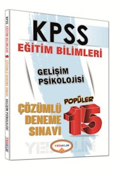 Yediiklim KPSS Eğitim Bilimleri Gelişim Psikolojisi Çözümlü 15 Popüler Deneme Sınavı 2016.pdf