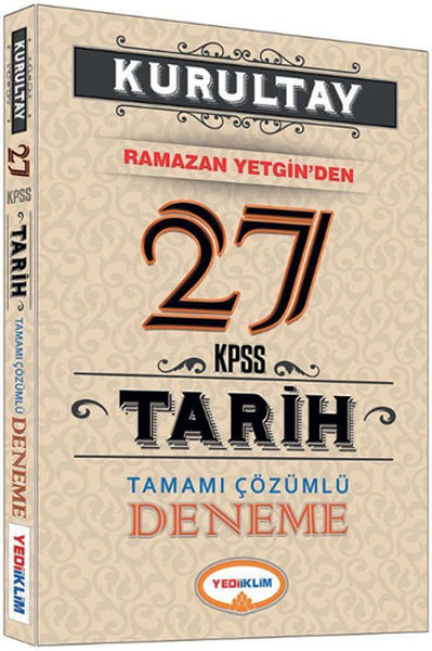 Yediiklim Kurultay KPSS Tarih Tamamı Çözümlü 27 Deneme.pdf