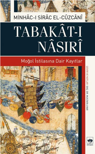 Tabakat-ı Nasırı - Moğol İstilasına Dair Kayıtlar.pdf