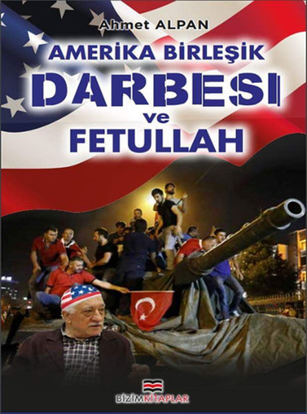 Amerika Birleşik Darbesi ve Fetullah.pdf